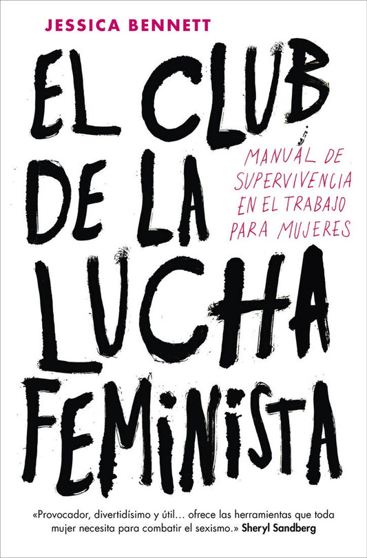 CLUB DE LA LUCHA FEMINISTA, EL  Rebaja 135 Bs. | JESSICA BENNETT