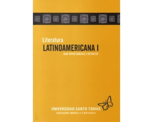 LITERATURA LATINOAMERICANA I. OFERTA 30 Bs. | JUAN DAVID GONZALEZ