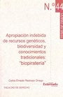 APROPIACION INDEBIDA DE RECURSOS GENETICOS, BIODIVERSIDAD Y CONOCIMIENTOS TRADICIONALES. OFERTA 50 B | CARLOS ERNESTO RESTREPO ORREGO