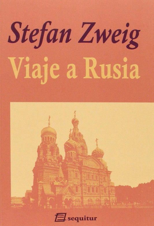 VIAJE A RUSIA | SZEIG STEFAN
