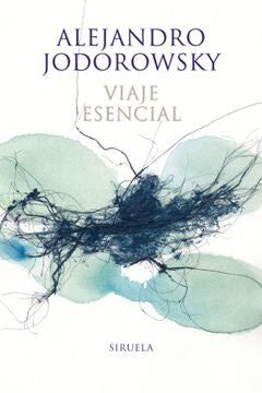 VIAJE ESENCIAL TAPA DURA Rebaja 115 Bs | ALEJANDRO JODOROWSKY