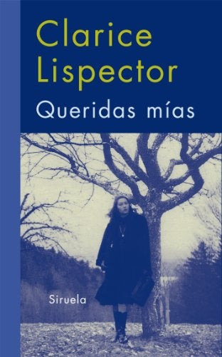 QUERIDAS MIAS Rebaja 150 Bs | CLARICE LISPECTOR