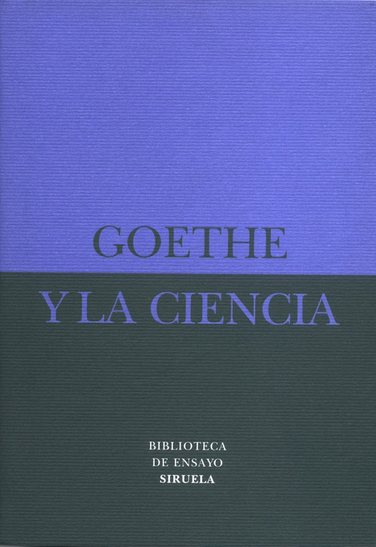 GOETHE Y LA CIENCIA Rebaja 90 Bs. | GOETHE