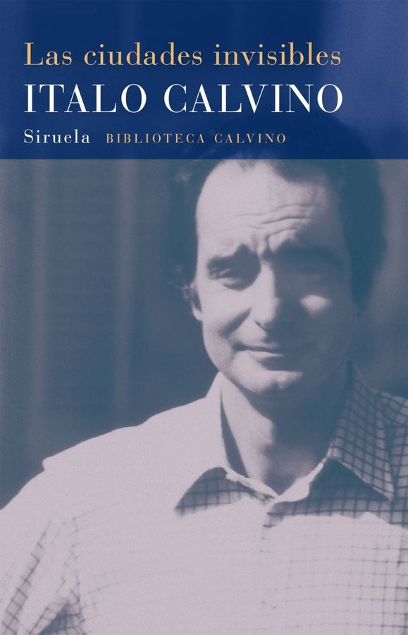 CIUDADES INVISIBLES, LAS | ITALO CALVINO
