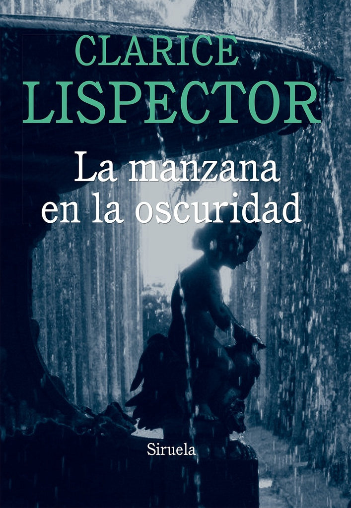 MANZANA EN LA OSCURIDAD, LA. Rebaja 130 Bs | CLARICE LISPECTOR