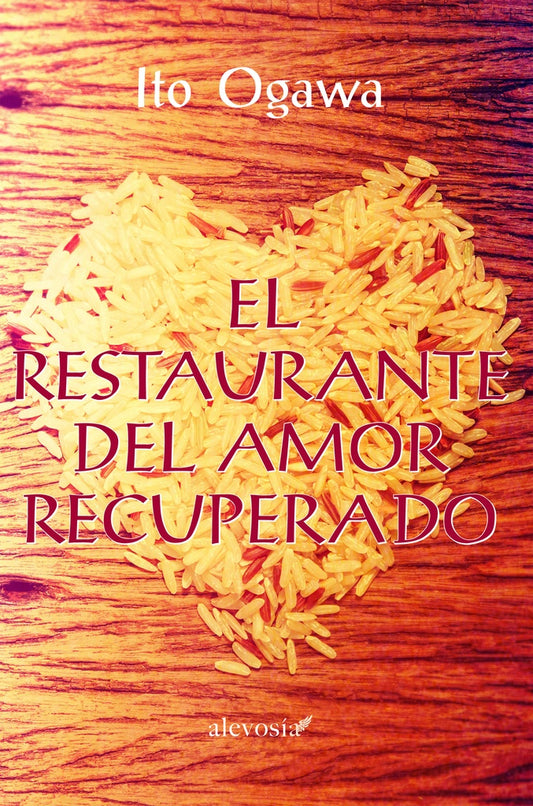 RESTAURANTE DEL AMOR RECUPERADO, EL OFERTA 50 Bs. | ITO OGAWA