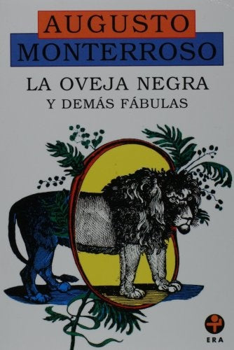 OVEJA NEGRA Y DEMAS FABULAS. OFERTA 40 Bs. | AUGUSTO MONTERROSO