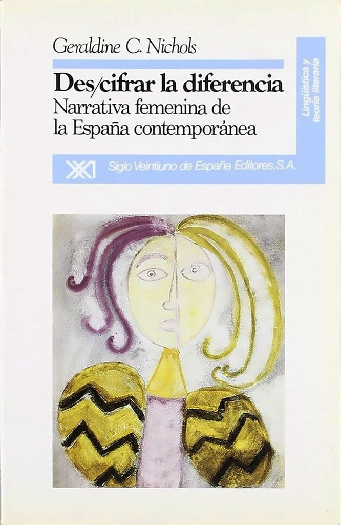 DESCIFRAR LA DIFERENCIA. NARRATIVA FEMENINA ESPAÑA .  REBAJA 15 BS | GERALDINE C. NICHOLS