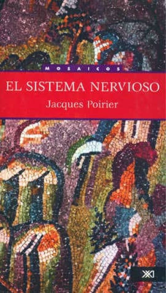 SISTEMA NERVIOSO .  REBAJA 40 BS | JACQUES POIRIER