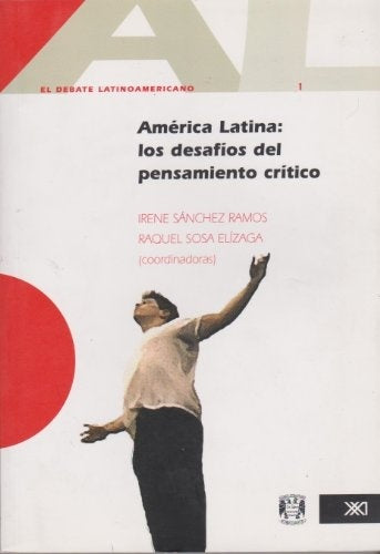 AMERICA LATINA. LOS DESAFIOS DEL PENSAMIENTO CRITICO. DEBATE LATINOAMERICANO 1 .  REBAJA 40 BS | NO ENCONTRADO