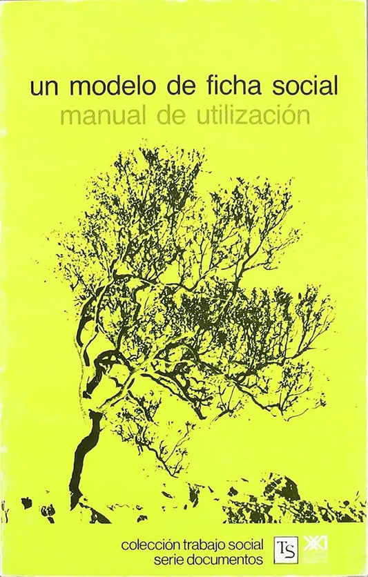 UN MODELO DE FICHA SOCIAL. MANUAL DE UTILIZACION. REBAJA 40 BS | ANA DIAZ PERDIGUERO