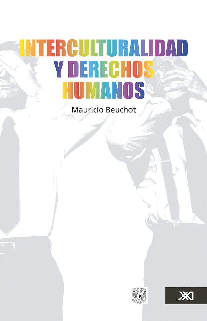 INTERCULTURALIDAD Y DERECHOS HUMANOS Rebaja 50 Bs. | MAURICIO BEUCHOT