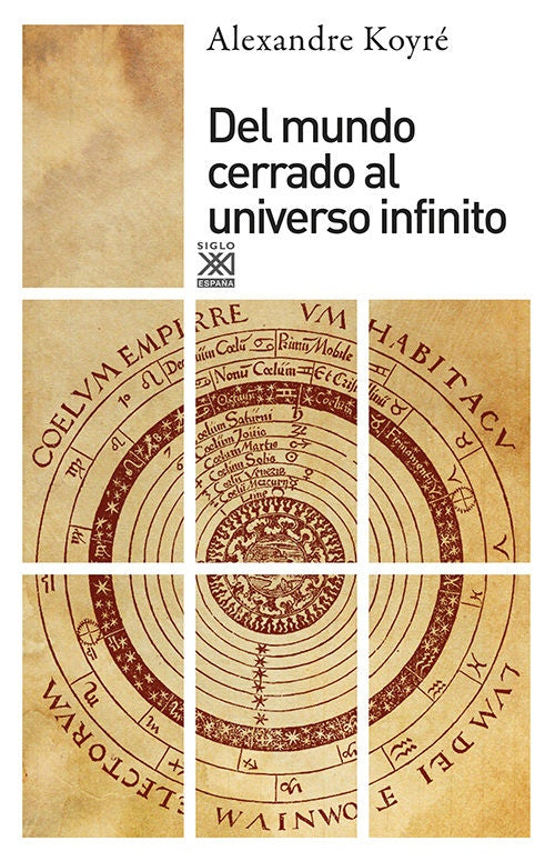 DEL MUNDO CERRADO AL UNIVERSO INFINITO Rebaja 70 Bs. | ALEXANDRE KOYRE