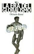 ERA DEL GLOBALISMO .  REBAJA 30 BS | OCTAVIO IANNI