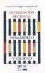INTEGRACION REGIONAL DESARROLLO Y EQUIDAD .  REBAJA 30 BS | DI FILIPPO & FRANCO