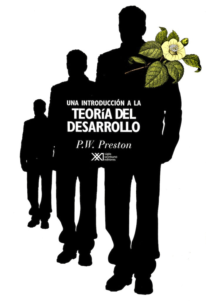 UNA INTRODUCCION A LA TEORIA DEL DESARROLLO .  REBAJA 40 BS | PETER W. PRESTON