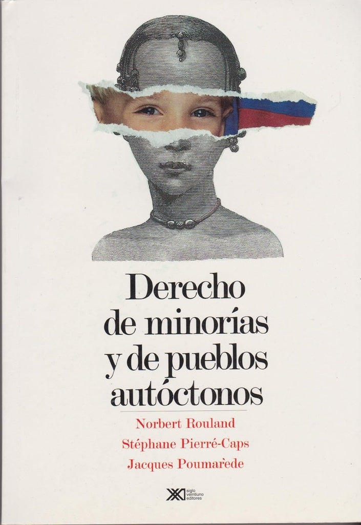 DERECHO DE MINORIAS Y DE PUEBLOS AUTOCTONOS .  REBAJA 40 BS | NORBERT ROULAND