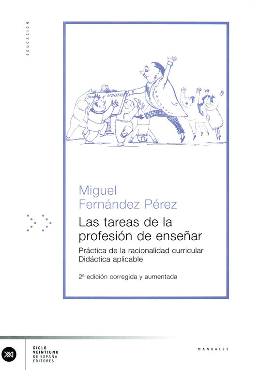 TAREAS DE LA PROFESION DE ENSEÑAR .  REBAJA 50 BS | MIGUEL FERNANDEZ PEREZ