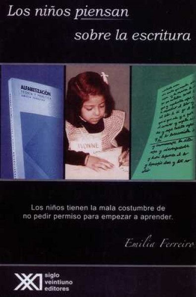 NIÑOS PIENSAN SOBRE LA ESCRITURA .  REBAJA 60 BS | EMILIA FERREIRO