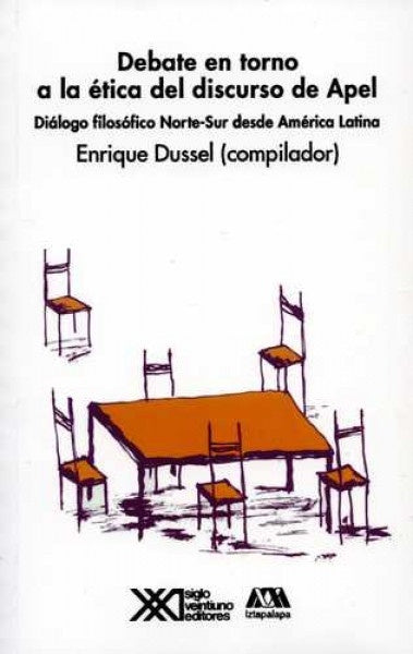 DEBATE EN TORNO A LA ETICA DEL DISCURSO DE APEL .  REBAJA 60 BS | ENRIQUE DUSSEL