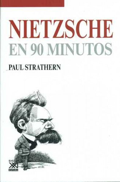 NIETZSCHE EN 90 MINUTOS Oferta 30 Bs | PAUL STRATHERN