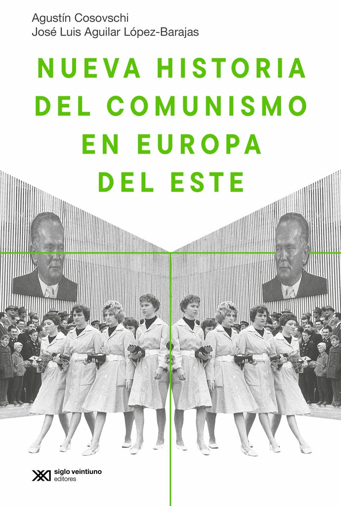 NUEVA HISTORIA DEL COMUNISMO EN EUROPA DEL ESTE | AGUSTIN COSOVSCHI