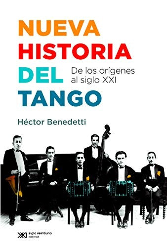 NUEVA HISTORIA DEL TANGO | HECTOR BENEDETTI
