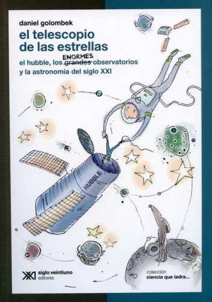 TELESCOPIO DE LAS ESTRELLAS, EL . OFERTA Bs. 38 | DANIEL GOLOMBEK