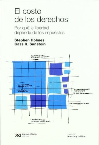 COSTO DE LOS DERECHOS, EL. . OFERTA 95 Bs. | HOLMES, SUNSTEIN