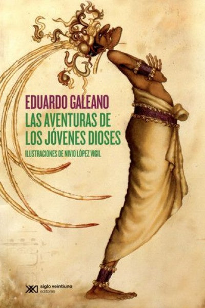 AVENTURAS DE LOS JOVENES DIOSES, LAS Rebaja 50 Bs | EDUARDO GALEANO