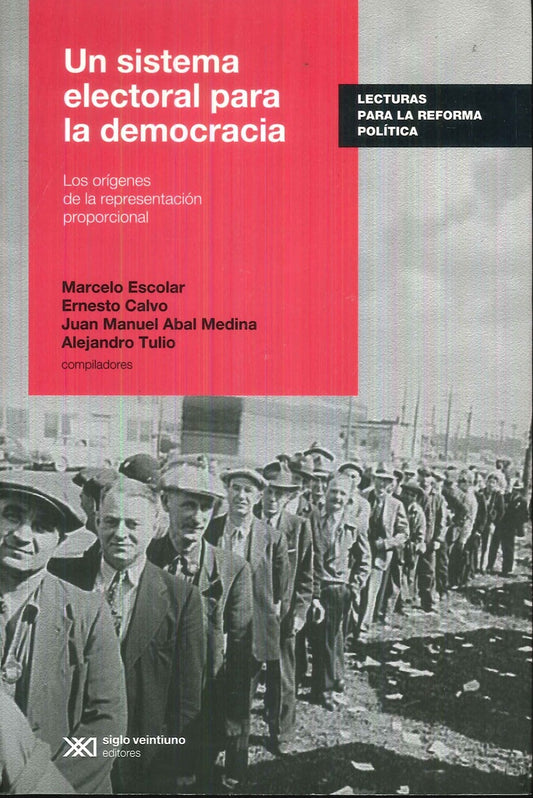 UN SISTEMA ELECTORAL PARA LA DEMOCRACIA Rebaja 76 Bs. | MARCELO ESCOBAR