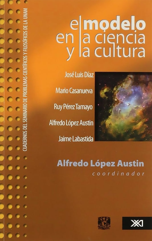 MODELO EN LA CIENCIA Y LA CULTURA .  REBAJA 30 BS | ALFREDO LOPEZ AUSTIN