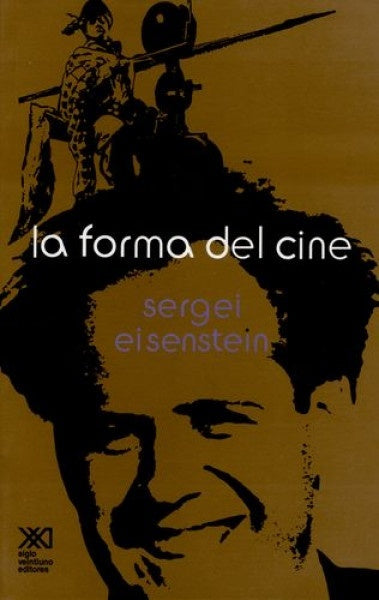 FORMA DEL CINE, LA. Rebaja 30 Bs. | S.M. EISENSTEIN