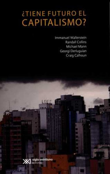 TIENE FUTURO EL CAPITALISMO? Rebaja 135 Bs | IMMANUEL WALLERSTEIN
