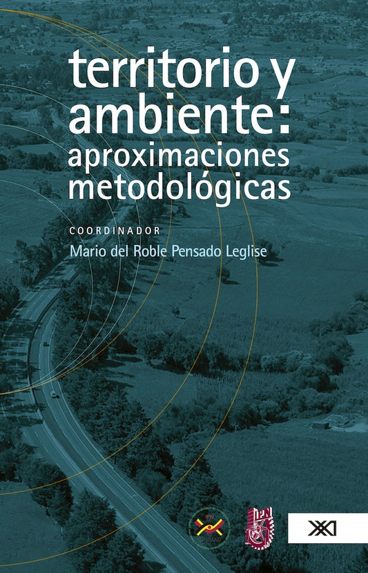 TERRITORIO Y AMBIENTE: APROXIMACIONES METODOLOGICAS Rebaja 110 Bs. | MARIO ROBLE