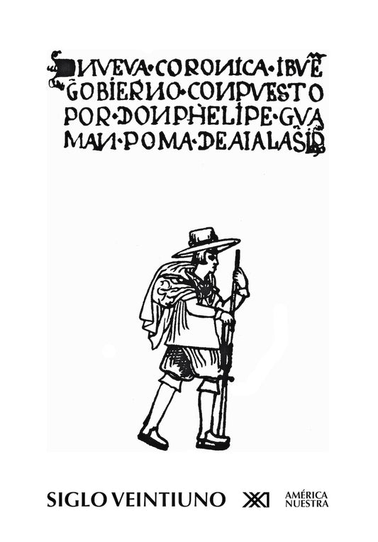 NUEVA CORONICA Y BUEN GOBIERNO | FELIPE GUAMAN POMA DE AYALA