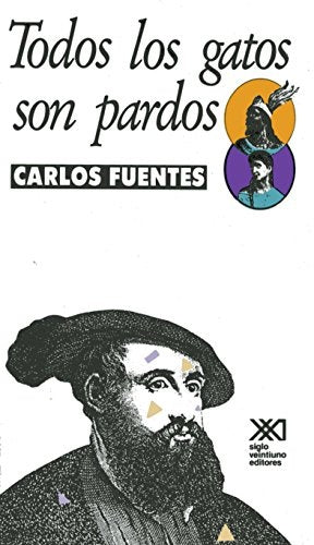 TODOS LOS GATOS SON PARDOS Rebaja 98 Bs. | CARLOS FUENTES