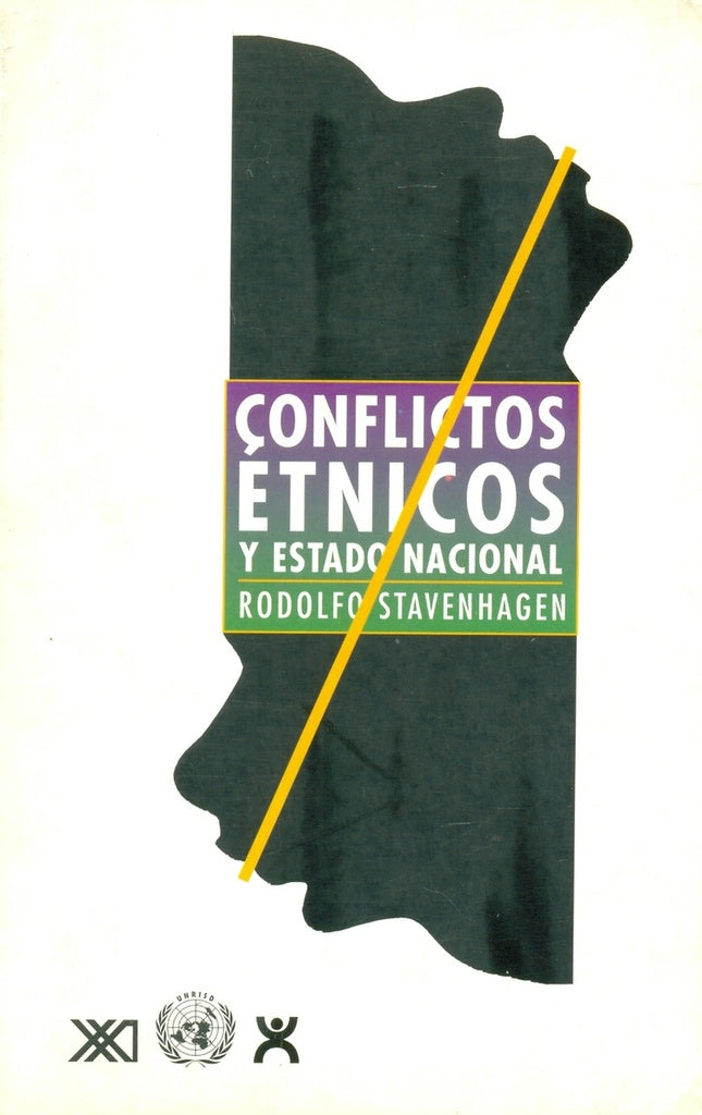 CONFLICTOS ETNICOS Y ESTADO NACIONAL .  REBAJA 40 BS | RODOLFO STAVENHAGEN