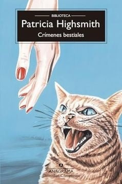 CRIMENES BESTIALES | PATRICIA HIGHSMITH