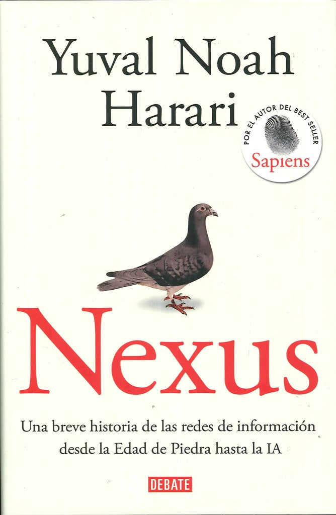 NEXUS. Tapa dura | YUVAL NOAH HARARI