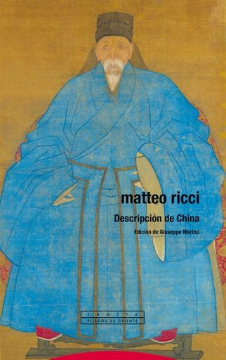 DESCRIPCION DE CHINA | MATTEO RICCI