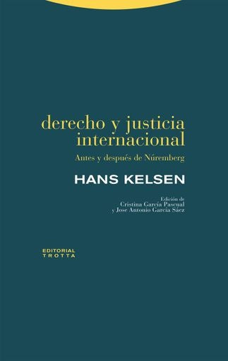 DERECHO Y JUSTICIA INTERNACIONAL | HANS KELSEN