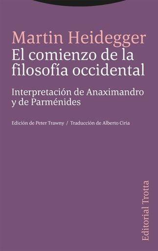 COMIENZO DE LA FILOSOFIA OCCIDENTAL, EL | MARTIN HEIDEGGER