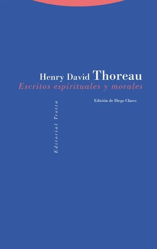 ESCRITOS ESPIRITUALES Y MORALES | HENRY DAVID THOREAU