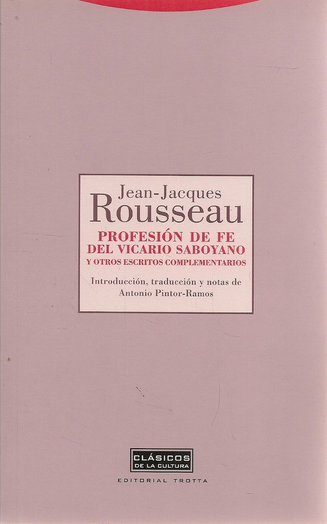 PROFESION DE FE DEL VICARIO SABOYANO | JEAN JACQUES ROUSSEAU
