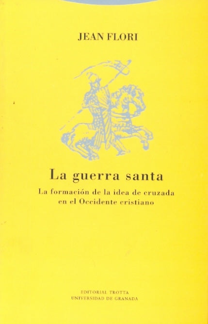GUERRA SANTA, LA | JEAN FLORI