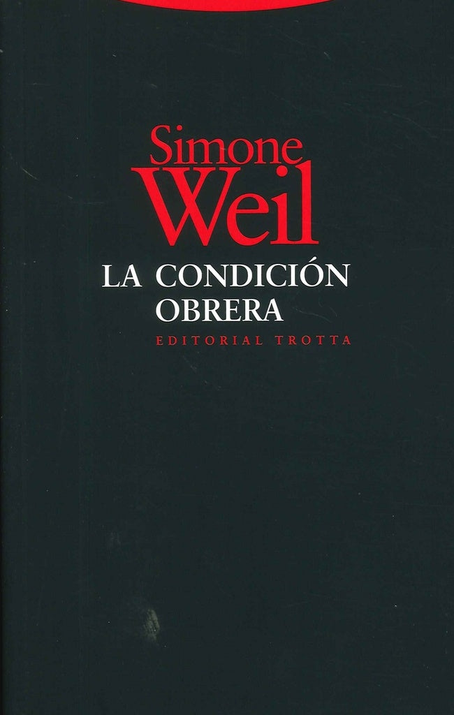 CONDICION OBRERA, LA | SIMONE WEIL