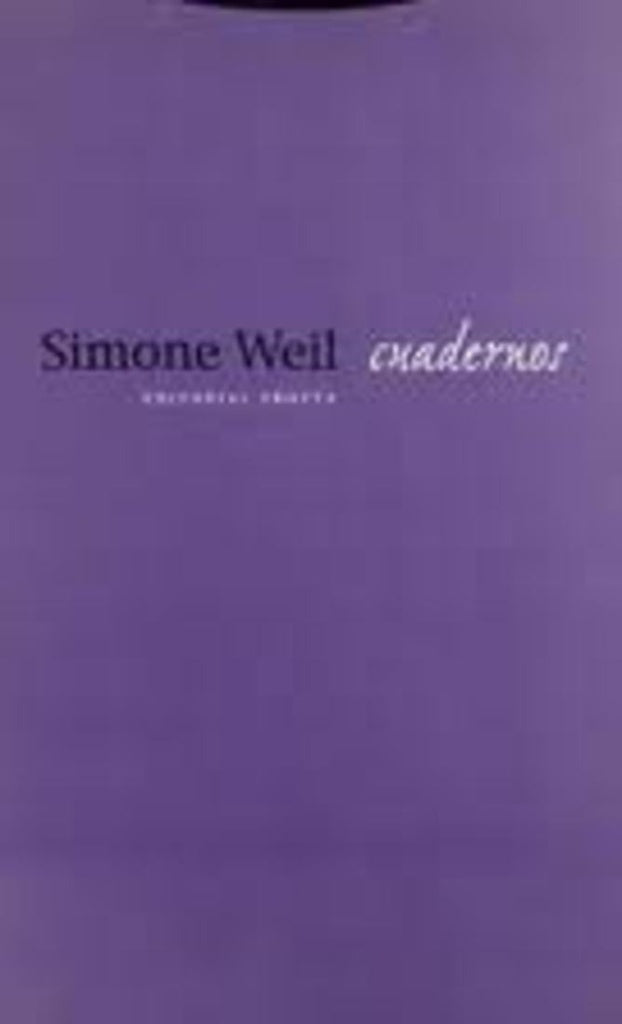 CUADERNOS | SIMONE WEIL