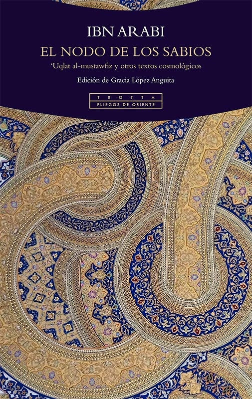 NODO DE LOS SABIOS, EL | IBN ARABI
