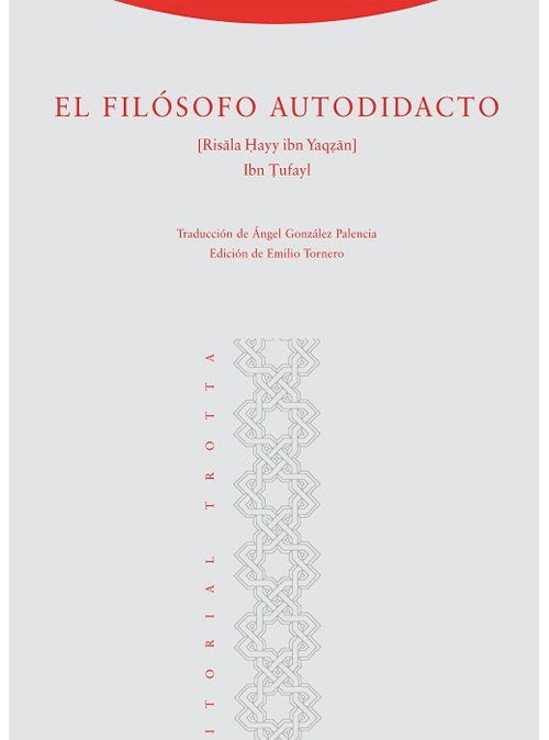 FILOSOFO AUTODIDACTO, EL | IBN TUFAYL